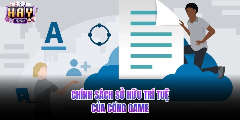 Chính sách sở hữu trí tuệ của cổng game